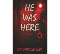 He Was Here