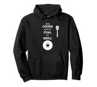 He Who Cooks no Tiene carbón para Barbacoa Saying Carne Sudadera con Capucha
