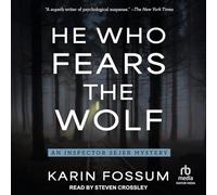 He Who Fears the Wolf