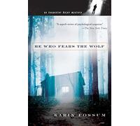 He Who Fears the Wolf (Inspector Sejer ): 2 (Inspector Sejer Mysteries)