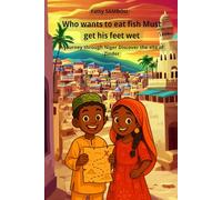 He who wants to eat fish must get his feet wet: A journey through Niger Discover, the site of Zinder