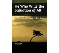 He Who Wills the Salvation of All: A Byzantine Poetry Collection