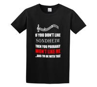 HE YE SHAN ZHA TIAO Stephen Sondheim If You Dont Like Composer Unisex 100% Cotton Short-Sleeve T-Shirts Black M