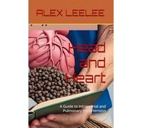 Head and Heart: A Guide to Intracranial and Pulmonary Hypertension