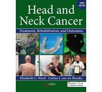 Head and Neck Cancer: Treatment, Rehabilitation, and Outcomes