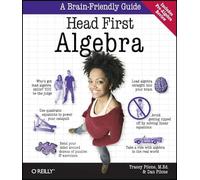 Head First Algebra: A Learner's Guide to Algebra I