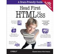 Head First HTML and CSS: OREILLY AND ASSOCIATE