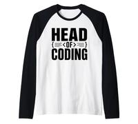 Head of Coding Programmer Developer Software Engineer Humor Camiseta Manga Raglan