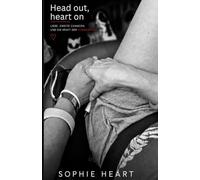 Head out, heart on: Eine Geschichte über Liebe, zweite Chancen und die Frage, ob Menschen sich wirklich verändern können.