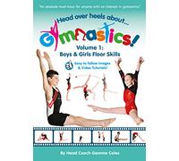 Head Over Heels Gymnastics Volume 1: Floor Skills [DVD]