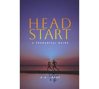 Head Start: A Premarital Guide