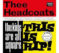 Headcoats And Headcoatees - Kids Are All Square & Girlsville