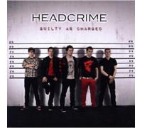 Headcrime - Guilty As Charged