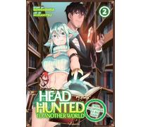 Headhunted to Another World: From Salaryman to Big Four! Vol. 2