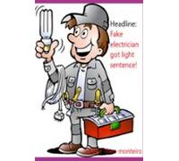 Headline: Fake Electrician Got Light Sentence! (ebook)