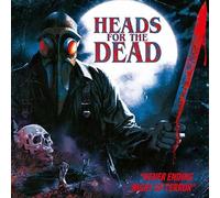 Heads For The Dead – Heads For The Dead - Never Ending Night Of Terror