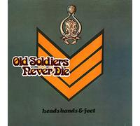 Heads Hands & Feet - Old Soldiers Never Die - Atlantic - ATL 40465