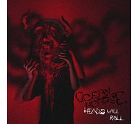 Oceanhoarse - Heads Will Roll