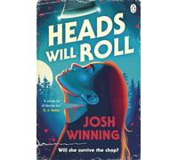 Heads Will Roll: A Suspenseful Slasher Horror Exploring Cancel Culture, Secrets, and a Killer Legend