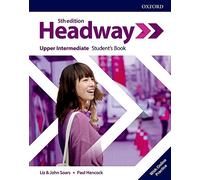 Headway 5th Edition Upper-Intermediate. Student's Book + Student's Resource Center & Online Practice: Student's book with online practice (Headway Fifth Edition)