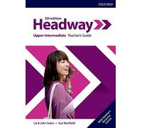 New Headway 5th Edition Upper-Intermediate. Teacher's Book & Teacher's Resource Pack (Headway Fifth Edition)
