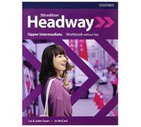 New Headway 5th Edition Upper-Intermediate. Workbook without key (Headway Fifth Edition)
