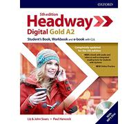 Headway digital gold A2. Student's book-Workbook. Without key. Per le Scuole superiori. Con espansione online