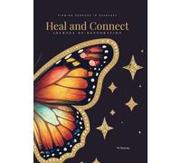 Heal and Connect