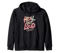 Heal out Loud We Almost Lost You In The Silence - Sudadera con Capucha
