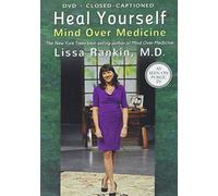 Heal Yourself: Mind Over Medicine [DVD]