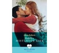 Healed By A Mistletoe Kiss (ebook)