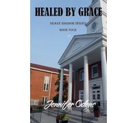 Healed by Grace (Drake Harbor)