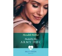 Healed By Her Army Doc (ebook)
