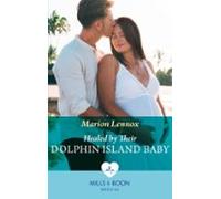Healed By Their Dolphin Island Baby (ebook)