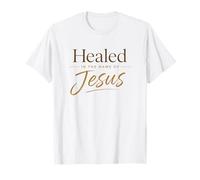 Healed in The Name of Jesus - Christian Faith Proclamation Camiseta