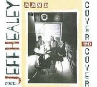 Healey, Jeff - Cover to Cover