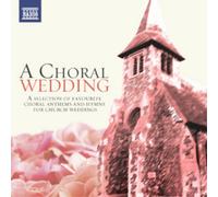 Artistes divers - A Choral Wedding