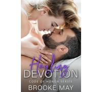 Healing Devotion: 5 (Code of Honor)