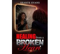 Healing from a Broken Heart