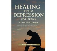 Healing from Depression for Teens