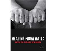 Healing From Hate [USA] [DVD]