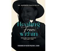 Healing From Within: Healing the Wounds You Can’t See