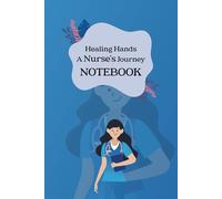 Healing Hands: A Nurse's Journey Through Compassion, Challenges, and Care: Healing Hands: A Nurse's Journey Through Compassion, Challenges, and Care