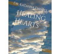 Healing Hearts: 30 Days to Restore Your Soul and Mend Your Spirit