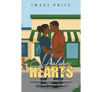 Healing Hearts: An African-American Romance Standalone (A Sweetgum Meadows Romance)