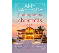 Healing Hearts at the Christmas Inn (Lights of St. Augustine)
