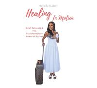 Healing In Motion: Grief Retreats & The Transformative Power of Travel