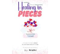 Healing in pieces