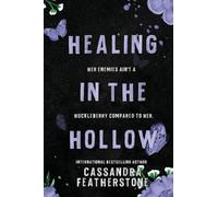 Healing in the Hollow