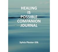 Healing Is Possible Companion Journal